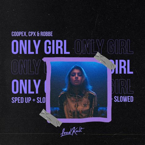 only girl coopex|Only Girl